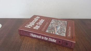 Hardcover Highroad to the Stake: A Tale of Witchcraft (English and German Edition) Book
