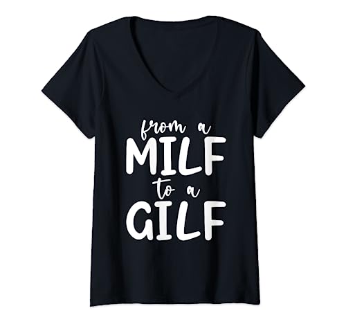 Womens From a MILF to a GILF Funny Dirty inappropriate V-Neck T-Shirt