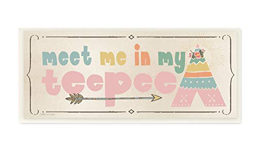 The Kids Room By Stupell Meet Me in My Teepee Pink Sign with Arrow Wall Plaque Art, 7 x 17, Proudly Made in USA, Multicolor