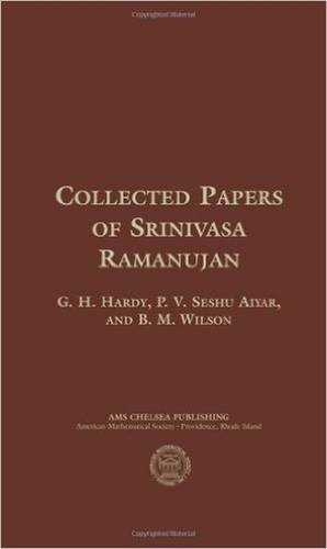 Collected Papers of Srinivasa Ramanujan (AMS/Chelsea Publication)