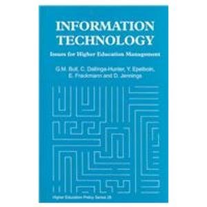 Information Technology: Issues for Higher Education Management (Higher Education Policy)
