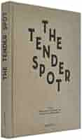 THE TENDER SPOT: Mario Lombardo デザイン集 The Tender Spot: The Graphic Design of Mario Lombardo by