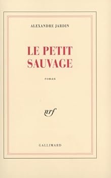Paperback Le Petit Sauvage [French] Book