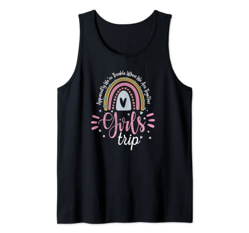 Girls Trip 2022 Lindo aparentemente somos problemas con Rainbow Camiseta sin Mangas