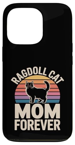 Forever Ragdoll Cat Mom Forever ���g�� �T���Z�b�g �X�}�z�P�[�X iPhone 13 Pro �p