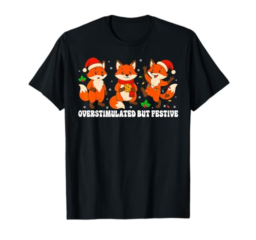 Funny Fox Sobreestimulado Pero Festivo Navidad Navidad Camiseta