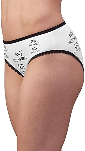 Dogs Have Owners Cats Have Staff Panties, Dogs Have Owners Underwear, Briefs, Cotton Briefs, Underwear, Panties For Women