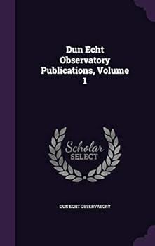 Hardcover Dun Echt Observatory Publications, Volume 1 Book