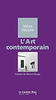 L'art contemporain 2846702721 Book Cover