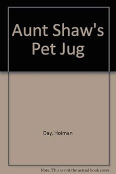 Paperback Aunt Shaw's Pet Jug Book