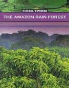 Buy The Amazon Rain Forest: The Largest Rain Forest In The World — BookShops.in