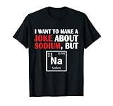 Funny elements sayings tees