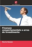 Finanças comportamentais e erros de investimento (Portuguese Edition) 6208915775 Book Cover