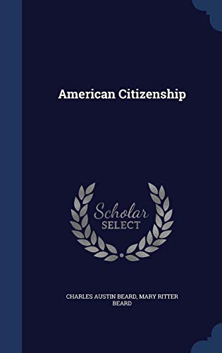 American Citizenship 129792522X Book Cover