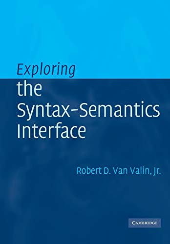 Exploring the Syntax-Semantics Interface view 2