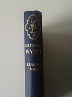 Collected poems of Sir Thomas Wyatt. Edited with an introduction by Kenneth Muir. B0007J5IN8 Book Cover