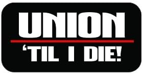 3pcs Union 'Til I Die Frac Fracking Funny Hard Hat/Helmet Vinyl Decal Sticker