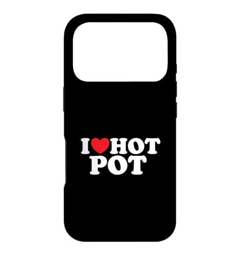 I Love Hot Pot �ʔ��� ���B���e�[�W �H�i���D�� ���g�� I �n�[�g �X�}�z�P�[�X iPhone 17 Pro �p
