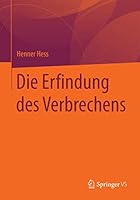 Die Erfindung Des Verbrechens 3658100702 Book Cover