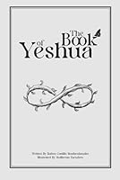 The Book of Yeshua B0DFGRZT4J Book Cover