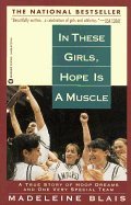 In These Girls, Hope is a Muscle B0028BPPDG Book Cover