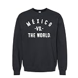 VS THE WORLD Mexico VTW - Fan Sports City Olympic Country Pride Team sm-5xl - Sweatshirt X-Large Black