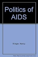 Politics of AIDS 0913781061 Book Cover