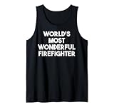 World's Most Wonderful Firefighter