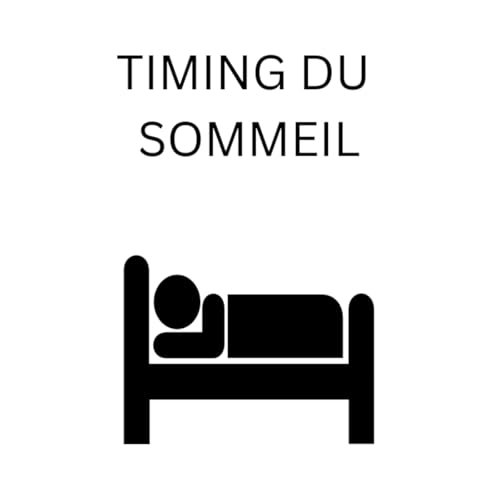 Avez-Vous Le Bon Timing De Sommeil ?