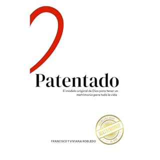 PATENTADO Audiolibro Por Francisco Robledo, Viviana Robledo arte de portada