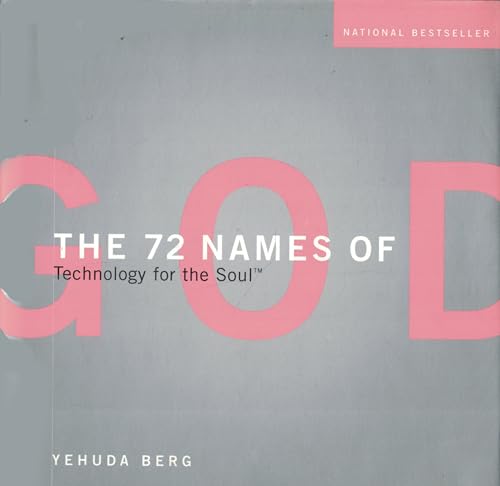The 72 Names of God: Technology for the Soul
