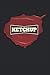 Ketchup: Ketchup I Food I Recipe Journal I Rezept Notizbuch I Recipe Notebook I Carnet de recettes I Cuaderno de recetas I 6x9 I A5 I 120 Pages I Cook ... Organizer I BBQ I Kitchen I Chef I Writing I