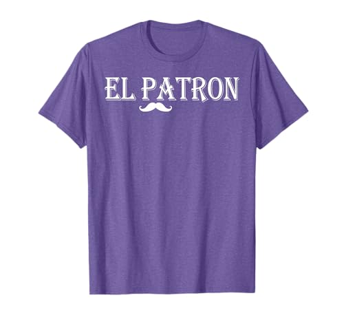 El Patrón bigote mexicano The Boss en español Camiseta