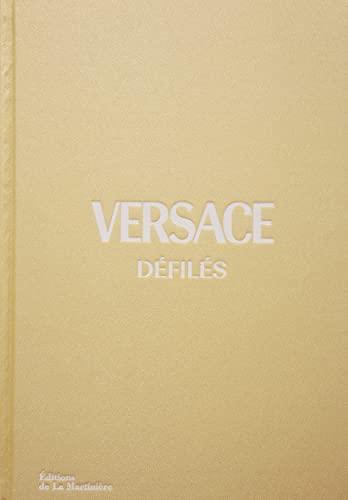  Versace défilés: L\'intégrale des collections