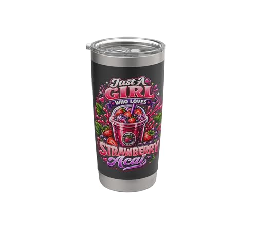 Just A Girl Who Loves Strawberry Acai Bebida de frutas divertida Vaso térmico de acero inoxidable de doble pared