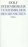  Schriften: VI: Vexierbilder des Menschen