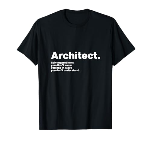 Arquitecto | Definición de un Arquitecto Diseño Divertido Camiseta