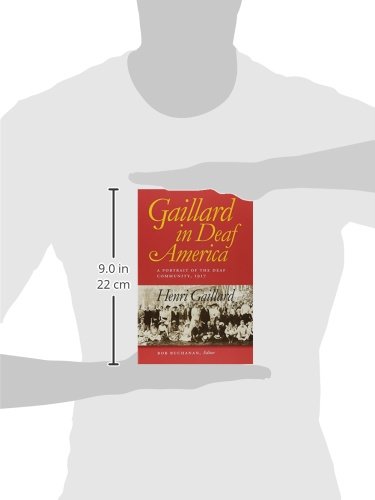 Gaillard in Deaf America: A Portrait of the Deaf Community, 1917, Henri Gaillardvolume 3