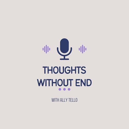 Preview of Thoughts Without End