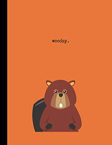 woodsy.: Funny Animal Notebook For School, Work Or Home: 8.5 x 11 Inches: