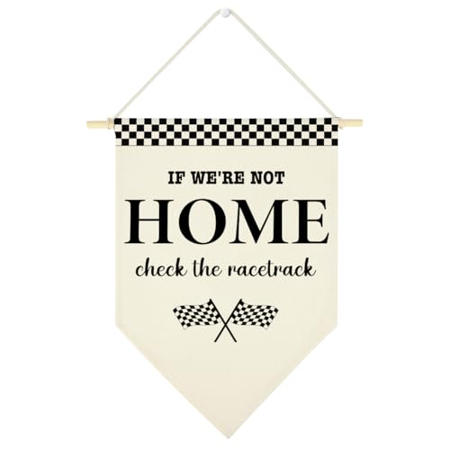 Race Car Room Wall Decor Racing Track Decorations If We're Not Home Check the Racetrack Triangle Banner Race Car Party Decorations race Car Themed Canvas Wall Hanging Banner for Girl Boy Room Home