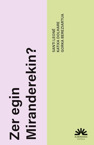 Zer egin Miranderekin? (Patrika Book 2) (Basque Edition)