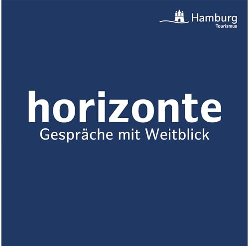 Horizonte - Gespr&auml;che mit Weitblick Titelbild