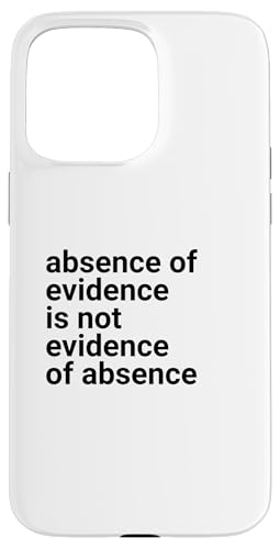 Absence of Evidence Scientific Method and Religious Design �X�}�z�P�[�X iPhone 15 Pro Max �p