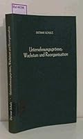 Unternehmensgrosse, Wachstum Und Reorganisation 342802172X Book Cover
