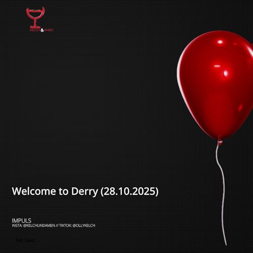 Welcome to Derry (28.10.2025)