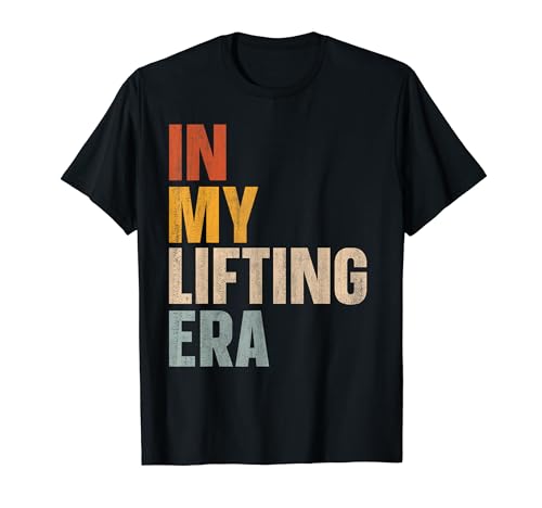 In My Lifting Era Ejercicio Camiseta