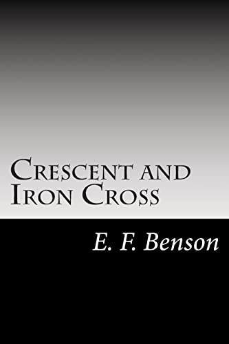 Crescent and Iron Cross 1502839423 Book Cover