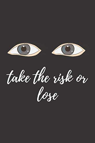 take the risk: lined notebook/journal gift/120pages/6x9/doft cover/matte finish