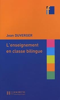 Paperback L'Enseignement En Classe Bilingue (Collection F Series) [French] Book